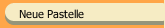 Neue Pastelle